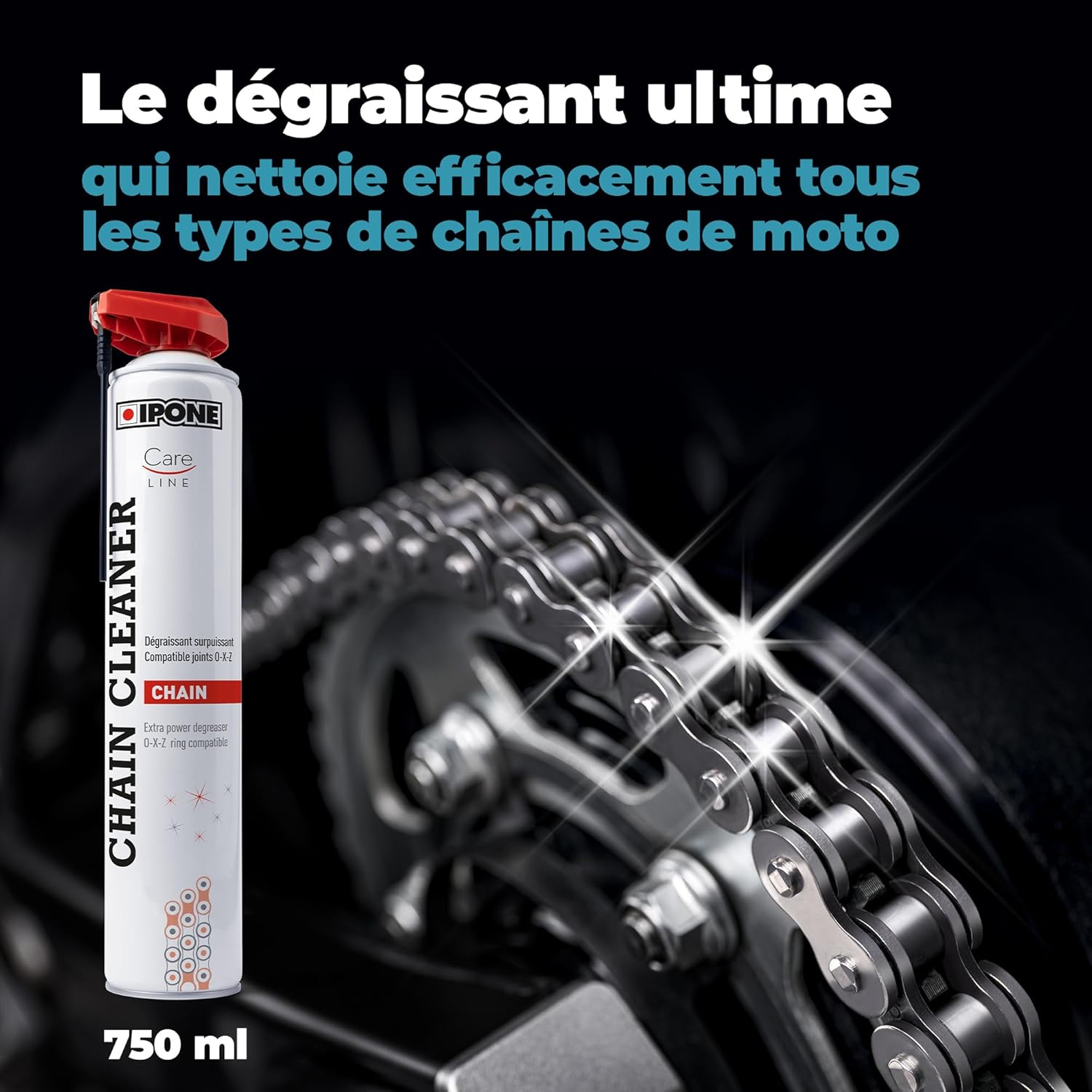 IPONE – Dégraissant Chaine Moto - Chain Cleaner – Diffuseur Multi-positions 750 ml – Efficace Contre les Graisses les Plus Tenaces – Nettoie et Fait Briller - Pulvérisation Puissante